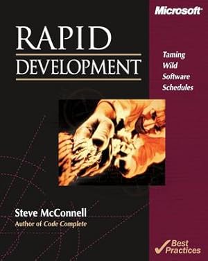 Rapid Development: Taming Wild Software Schedules
