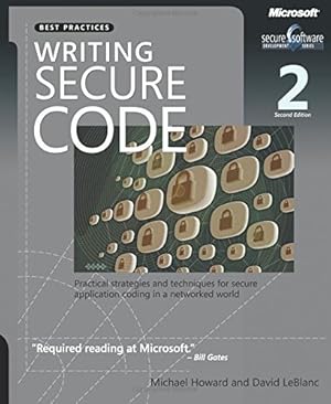 Writing Secure Code, Second Edition (Developer Best Practices) by Michael Howard David LeBlanc(1998-01-20)
